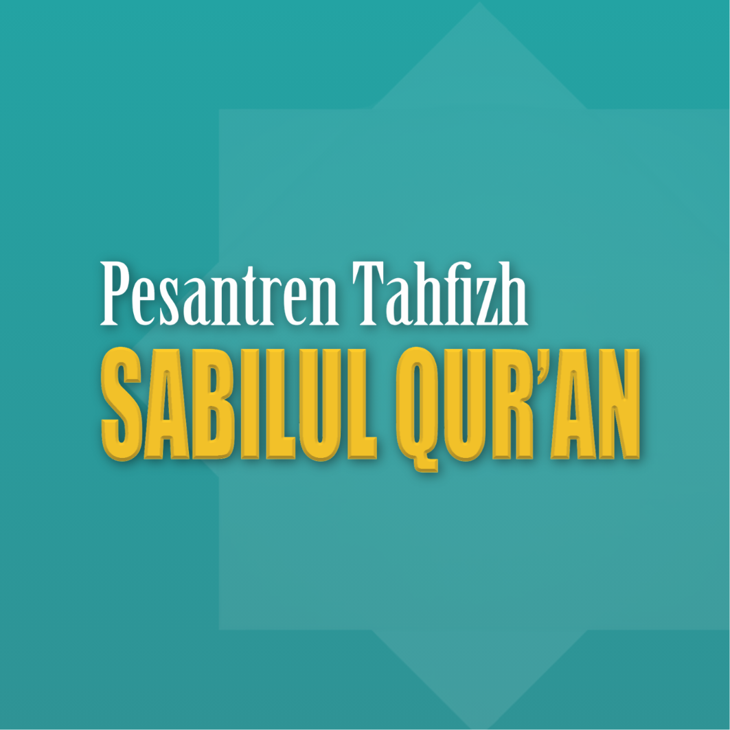 Pesantren Tahfizh Sabilul Quran Cirebon