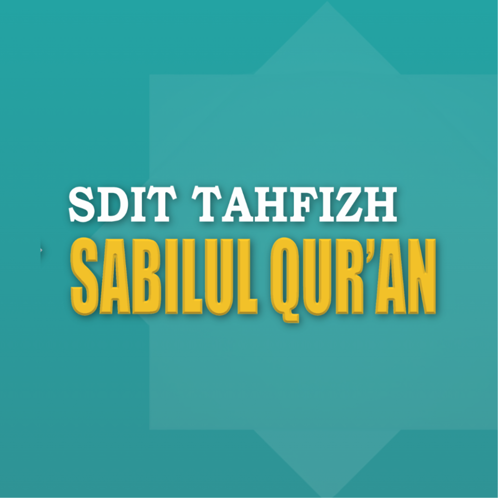 SDIT Tahfizh Sabilul Quran Cirebon