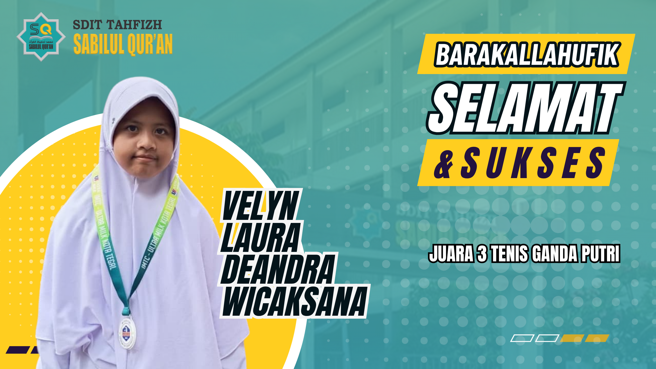 Prestasi Siswi SDIT Tahfizh Sabilul Qur’an – Velyn Laura Deandra Wicaksana