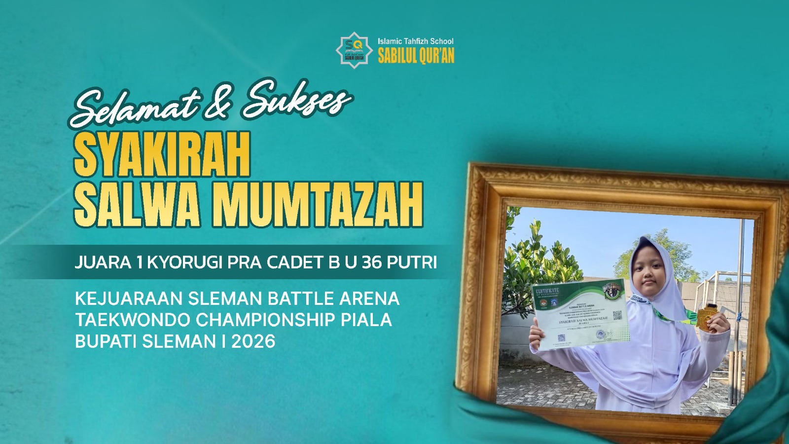 Prestasi Siswi SDIT Tahfizh Sabilul Qur’an – Syakira Salwa Mumtazah