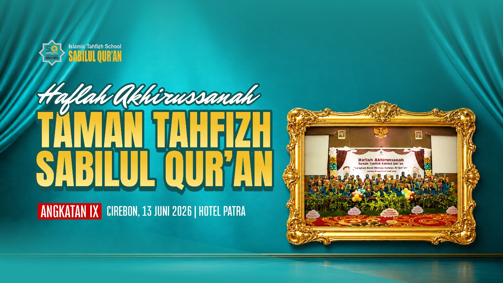 Haflah Akhirussanah Taman Tahfizh Sabilul Qur’an 2026