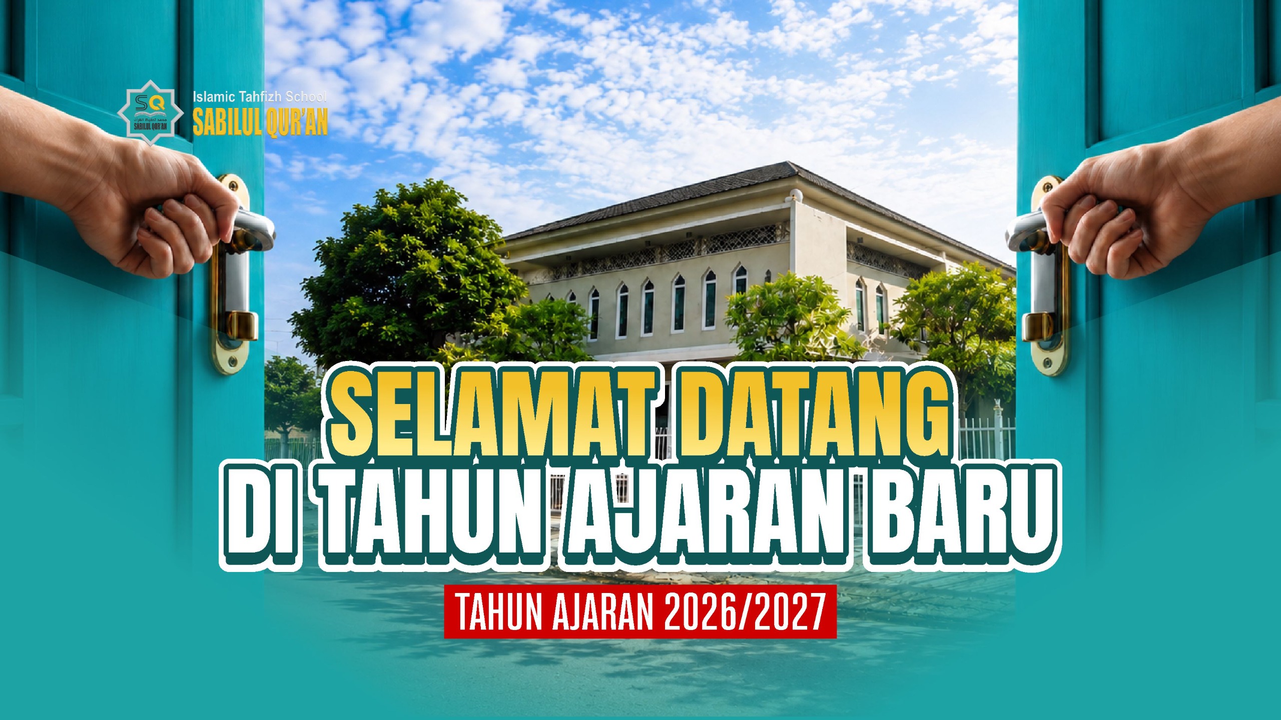Selamat Datang di Tahun Ajaran Baru 2026/2027: Awal Langkah Meraih Ilmu dan Keberkahan
